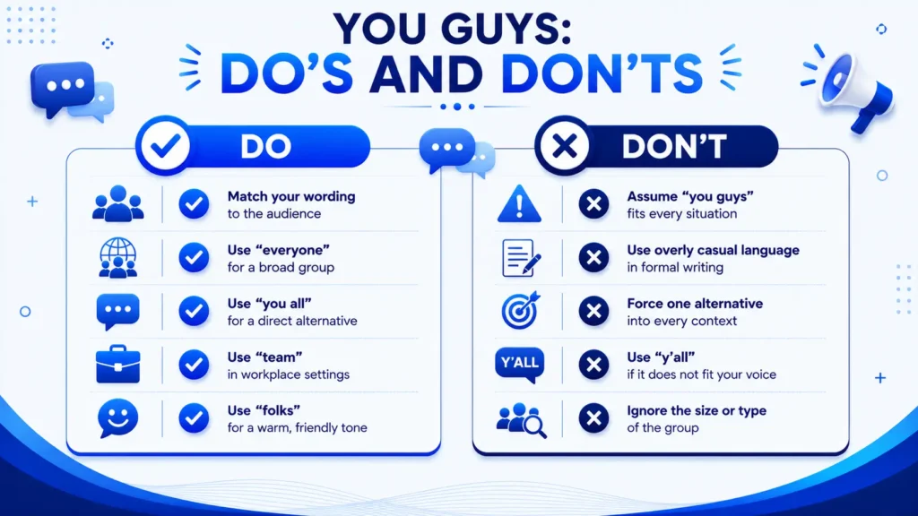 Do’s and don’ts for replacing you guys with clear and appropriate alternatives