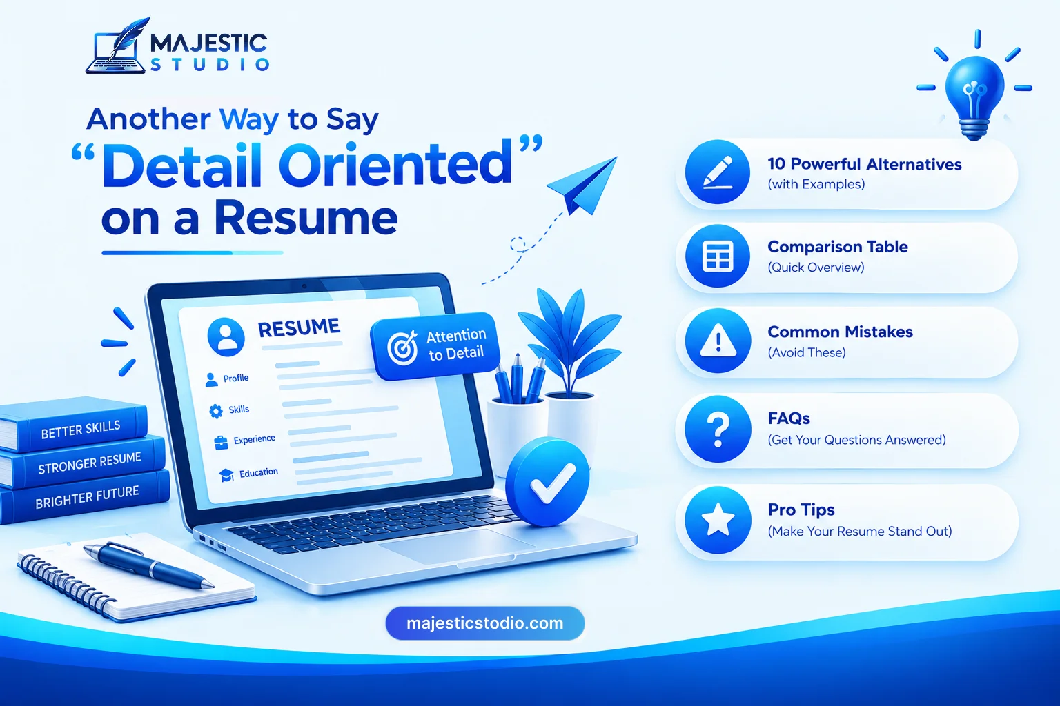 another way to say detail oriented on a resume