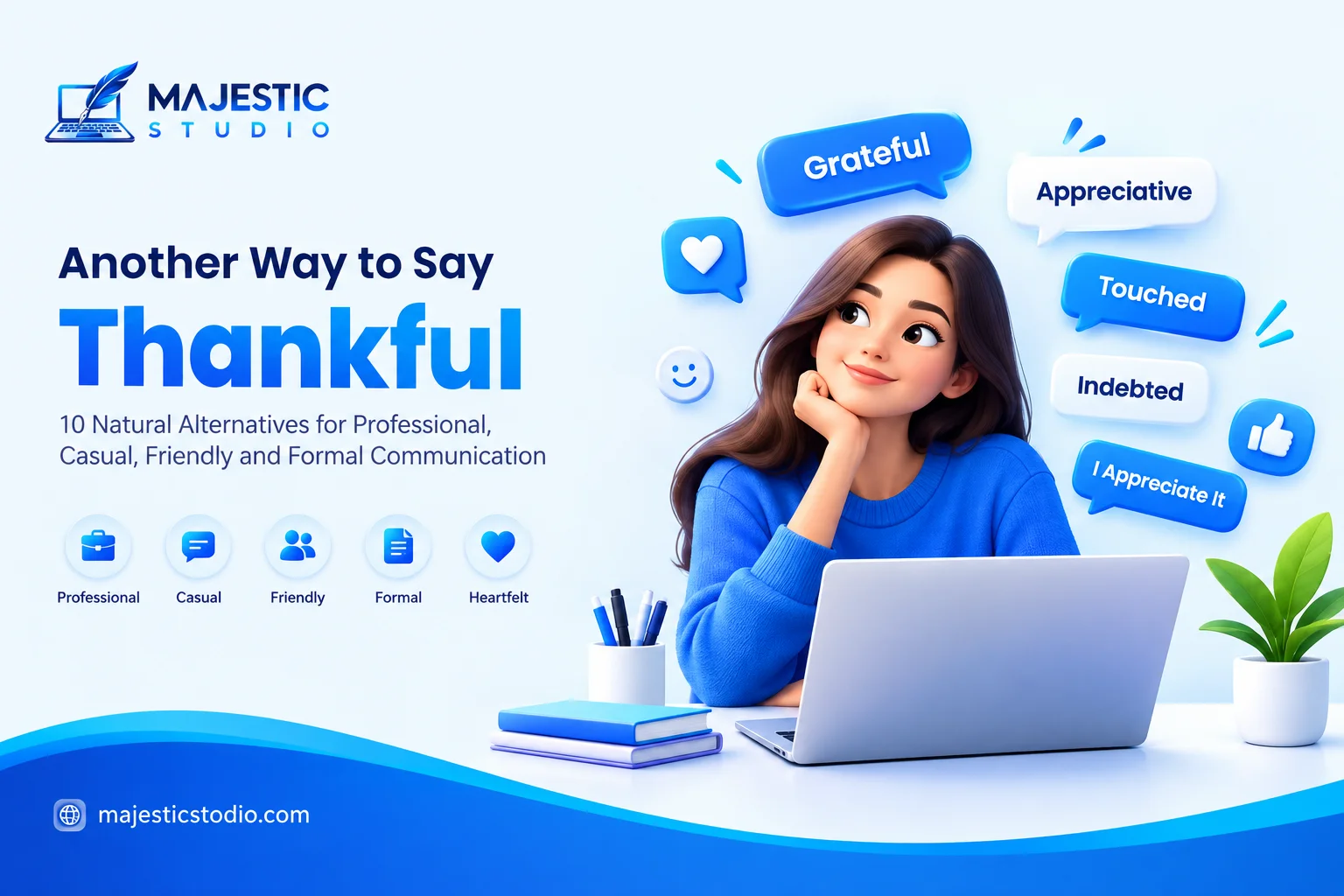 another way to say thankful