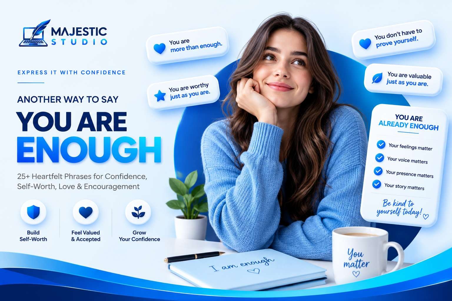 Another Way to Say You Are Enough