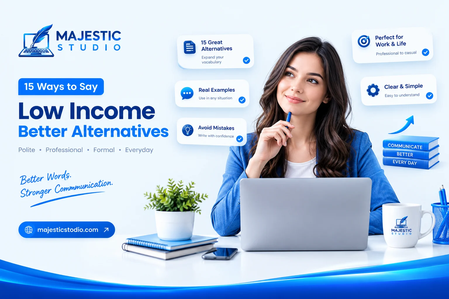 another way to say low income