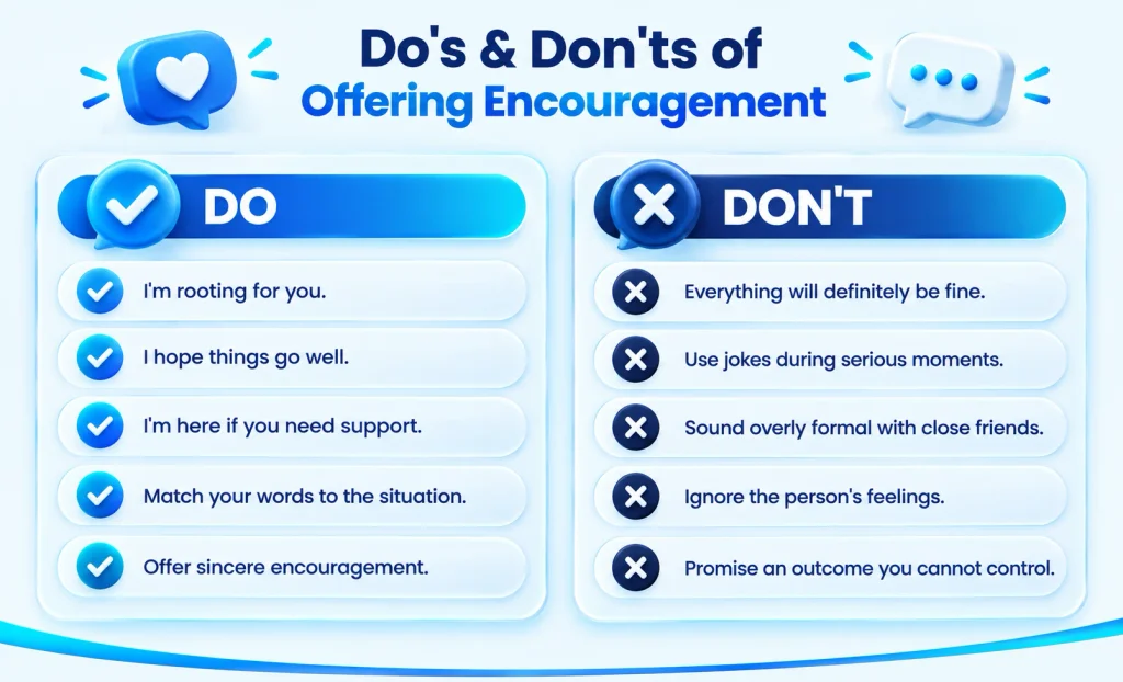 Do's and don'ts for expressing hope with sincere, appropriate, and supportive phrases.